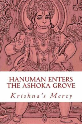 Hanuman Enters The Ashoka Grove