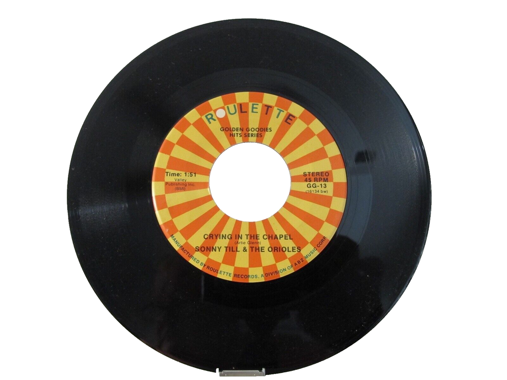 Sonny Til & The Orioles 45 Record Crying in the Chapel