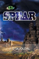 J. David Skjoldal | Spear | Taschenbuch | Englisch (2014) | Xlibris