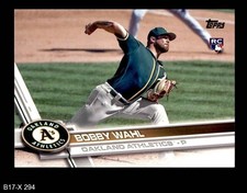 2017 Topps Update #294 Bobby Wahl Athletics RC 8 - NM/MT