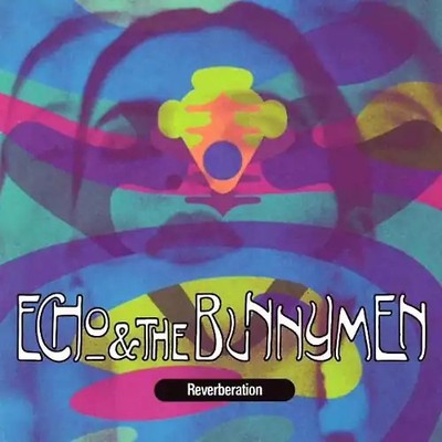 Echo & the Bunnymen - Reverberation