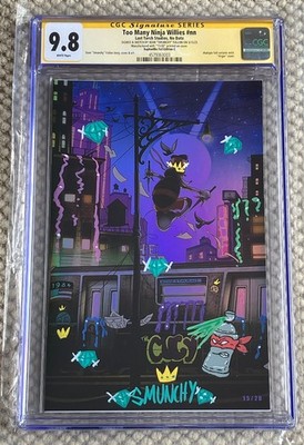 Too Many Ninja Willies CROWN JEWEL Remarque By Smunchy CGC 9.8 Foil #15/20 TMNT