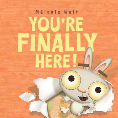 You're Finally Here! (You re Finally Here!, 1)