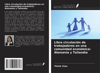Libre CirculacióN De Trabajadores En Una Comunidad EconóMica: Alemania Y...