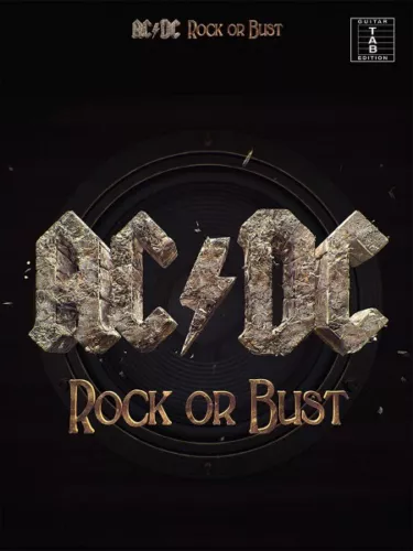 AC DC Rock or Bust Sheet Music Guitar Tablature Songbook NEW 014043497