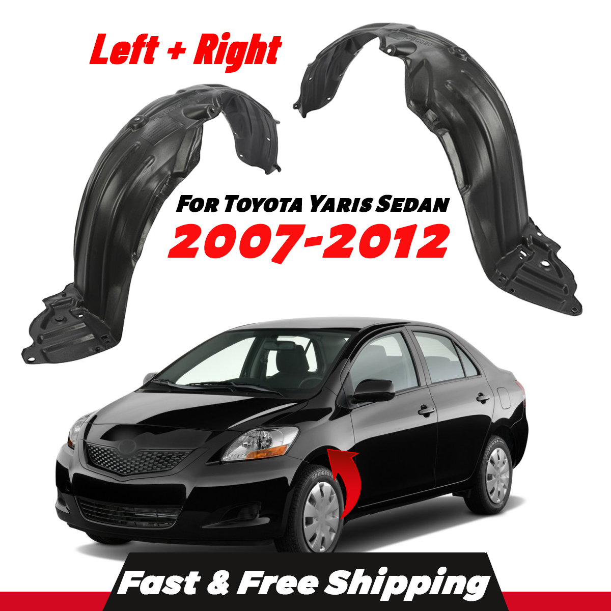 Fender Liner For 07-12 Toyota Yaris Sedan Front Left & Right TO1250120 TO1251120