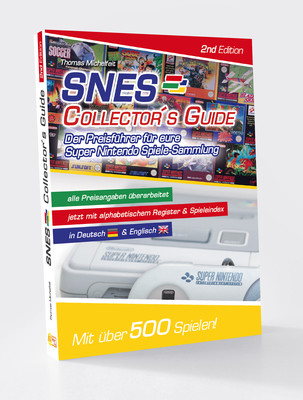 SNES Collector´s Guide 2nd - Der neueste Super Nintendo Spiele Preisführer