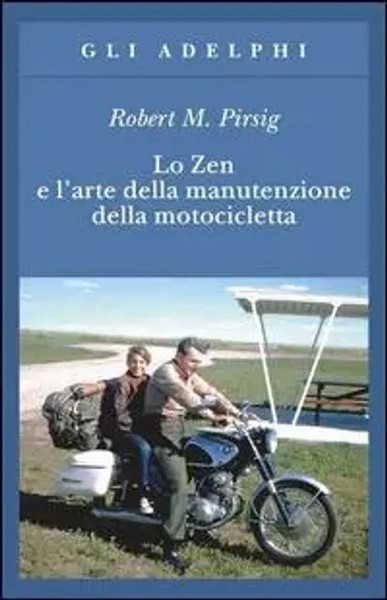Lo Zen E L'arte Della Manutenzione Della Motocicletta | Robert M. Pirsig | Buch-image