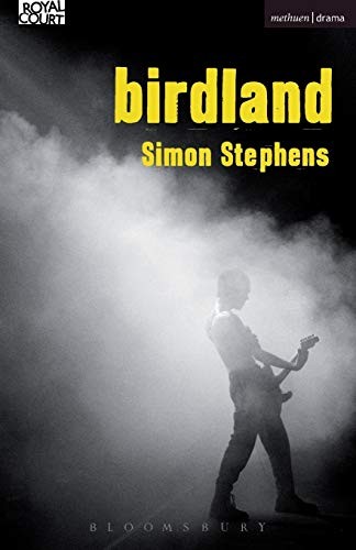 Birdland (Modern Plays)-Simon Stephens