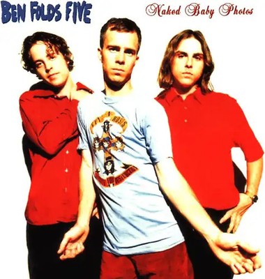 Ben Folds Five - Naked Baby Photos
