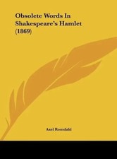 Axel Romdahl | Obsolete Words In Shakespeare's Hamlet (1869) | Buch | Englisch