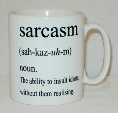 Sarkasmus Definition Die Fähigkeit, Idioten zu beleidigen Tasse kann personalisiert lustiges Geschenk