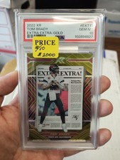 2022 PSA10 Panini XR Tom Brady Extra Extra #EXT13 Gold /10 Rare Pop 1