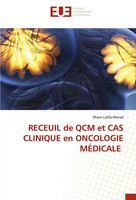 Ilham Lahfa-Merad | Receuil De Qcm Et Cas Clinique En Oncologie MÉDicale | Buch