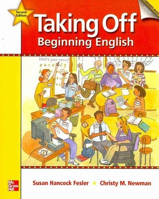 Taking Off: Beginning English Student Book: 2nd edition