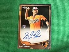 2013 Topps Chrome Rookie Autographs #154 L.J. Hoes Baltimore Orioles