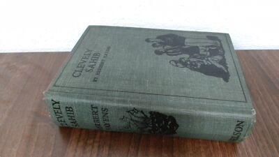 			Clevely Sahib, Herbert Hayens, Thomas Nelson And Sons, Hardcover		