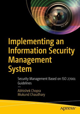 Implementing an Information Security Management System | Chaudhary (u. a.)