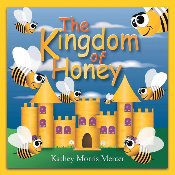 The Kingdom Of Honey Kathey Morris Mercer Taschenbuch Kartoniert / Broschiert-image