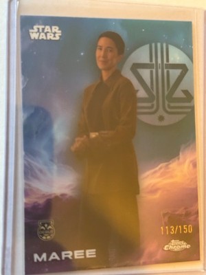 2025 Topps Chrome Star Wars MAREE Blue 113/150 #87