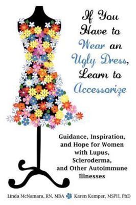 If You Have to Wear an Ugly Dress, Learn to Accessorize: Guidance, Inspiratio...