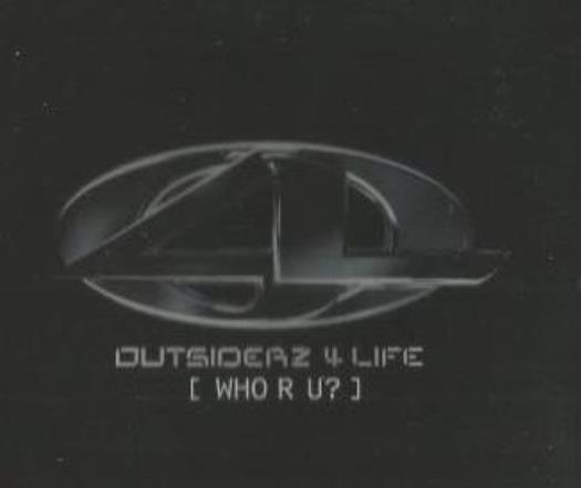 洋楽 Outsiderz 4 Life 2005 indie R&B Promo Outsiderz 4 Life – Outsiderz 4 Life – CDr (Album, Promo