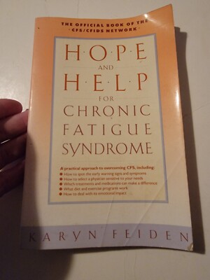 Hope and Help for Chronic Fatigue Syndrome: The Official Guide of the Cfs -