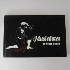 Musicdotes by Scott Beach (Hardcover 1977) Ten Speed Press