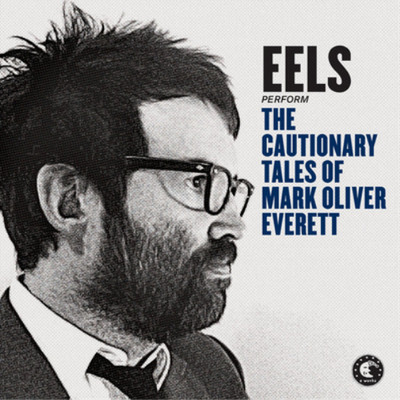 Eels The Cautionary Tales of Mark Oliver Everett (CD) Album