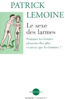 Le sexe des larmes : Pourquoi les femmes pleurent-elles plus et mieux que les ho