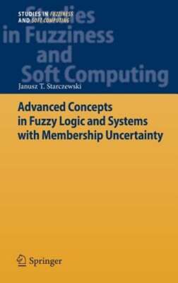 Advanced Concepts in Fuzzy Logic and Systems with Membership Uncertainty: New