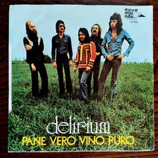DELIRIUM (GRÄBEN ) 45 UMDREHUNGEN ECHTES BROT REINER WEIN 7" LEOA DE LAOA PROGRESSIVE '74