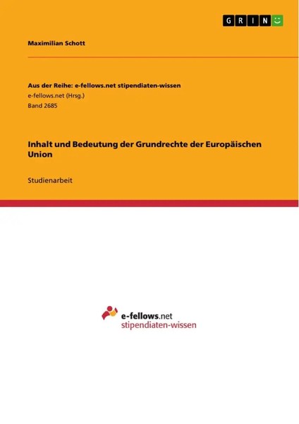 Maximilian Schott | Inhalt Und Bedeutung Der Grundrechte Der EuropäIschen Union-image