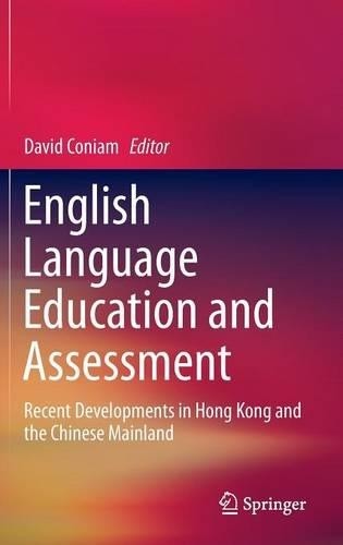 English Language Education and Assessment by David Coniam - 9789812870704