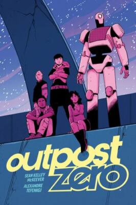 Outpost Zero: The Complete Collection by Sean Kelley McKeever (paperback)