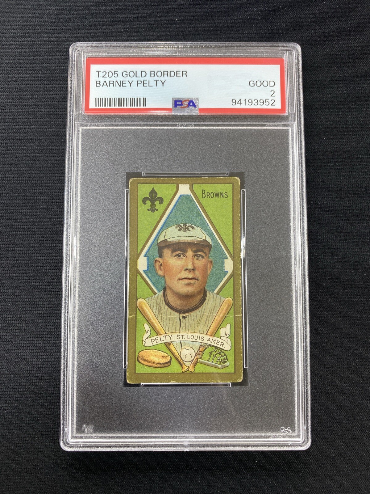 T205 GOLD BORDER BARNEY PELTY ST. LOUIS BROWNS PSA 2 GOOD 1911