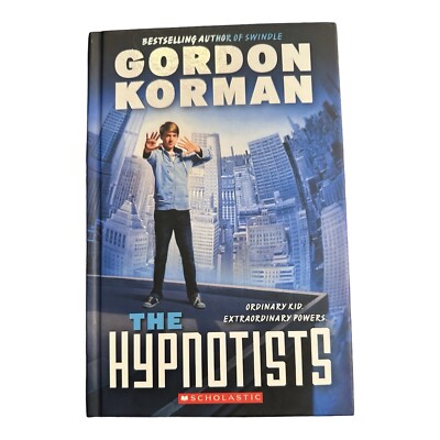 The Hypnotists by Gordon Forman - Hardcover By Korman, Gordon - VERY GOOD