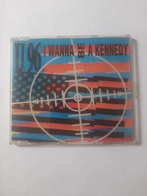 U96 - I Wanna Be A Kennedy - Used Maxi CD - Germany 1992