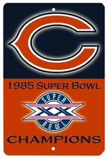 Chicago Bears Super Bowl Champions High Gloss Metal Sign