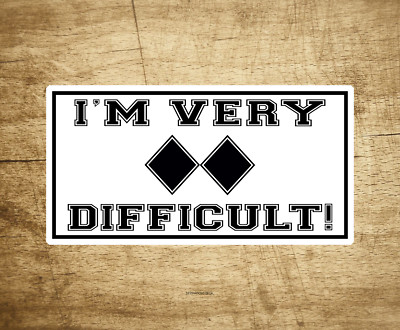 Skiing I'm Very Difficult Decal Sticker 4'' x 2'' Double Black Diamond