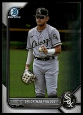 2022 Bowman Draft #BDC-57 Erick Hernandez Chrome Chicago White Sox