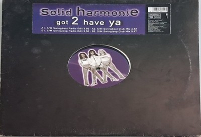 Solid Harmonie   Got 2 Have Ya 12'' - Ultrapop - Black,Funky,House - 1996