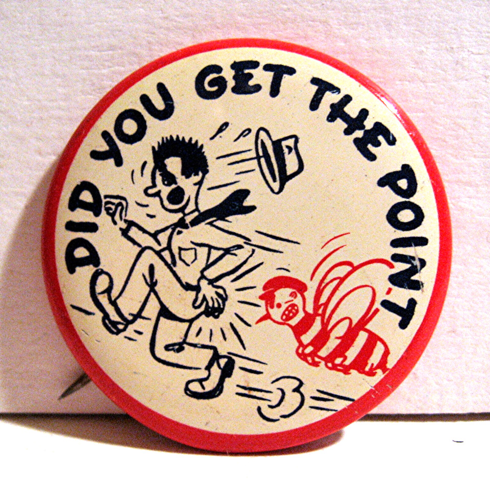 Genuine deadstock 1940s-50s novelty pinback button with cheeky wordplay — a tiny, wearable slice of mid-century humor.