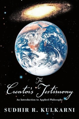 Sudhir R. Kulkarni | The Creator's Testimony | Taschenbuch | Englisch (2011)