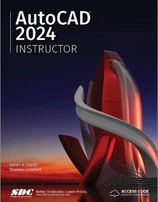 AutoCAD 2024 Instructor | James A. Leach (u. a.) | Englisch | Taschenbuch | 2023
