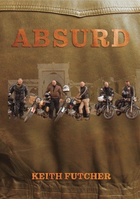 Absurd by Keith Futcher (Paperback Book)