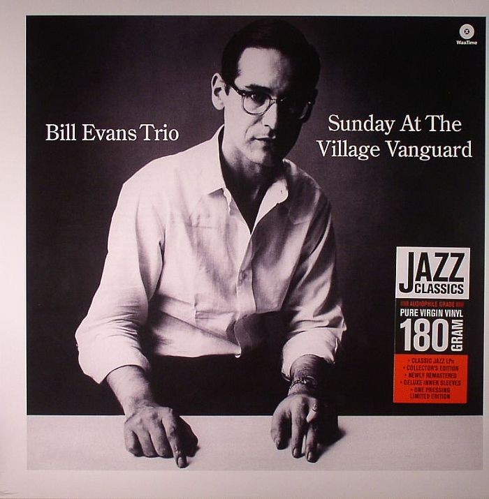 BILL EVANS TRIO - Sunday At The Village Vanguard - Vinyl (180 gram vinyl LP)