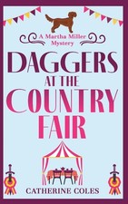 Daggers at the Country Fair: A cozy murder myst, Coles, Coles,..