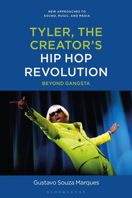 Gustavo Souza Marques | Tyler, The Creator's Hip Hop Revolution | Buch (2026)