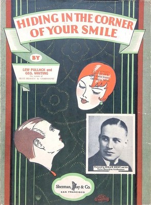 Hiding In The Corner Of Your Smile Sheet Music Horace Heidt Lew Pollack 1928
